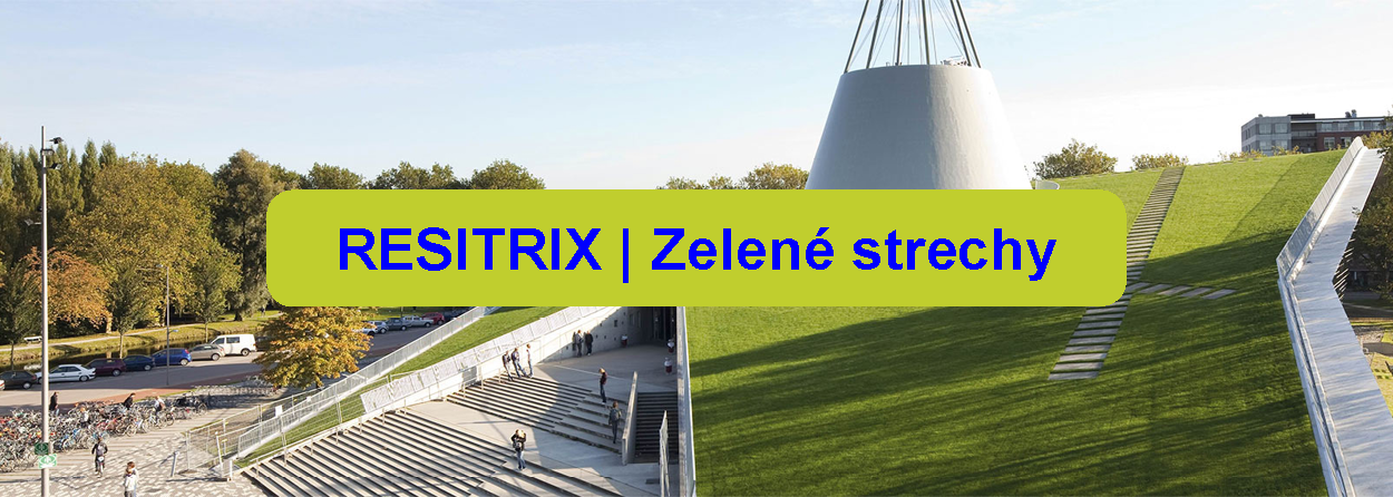 hydroizolacia-strecha-Resitrix-EPDM-ploche-zelene-strechy